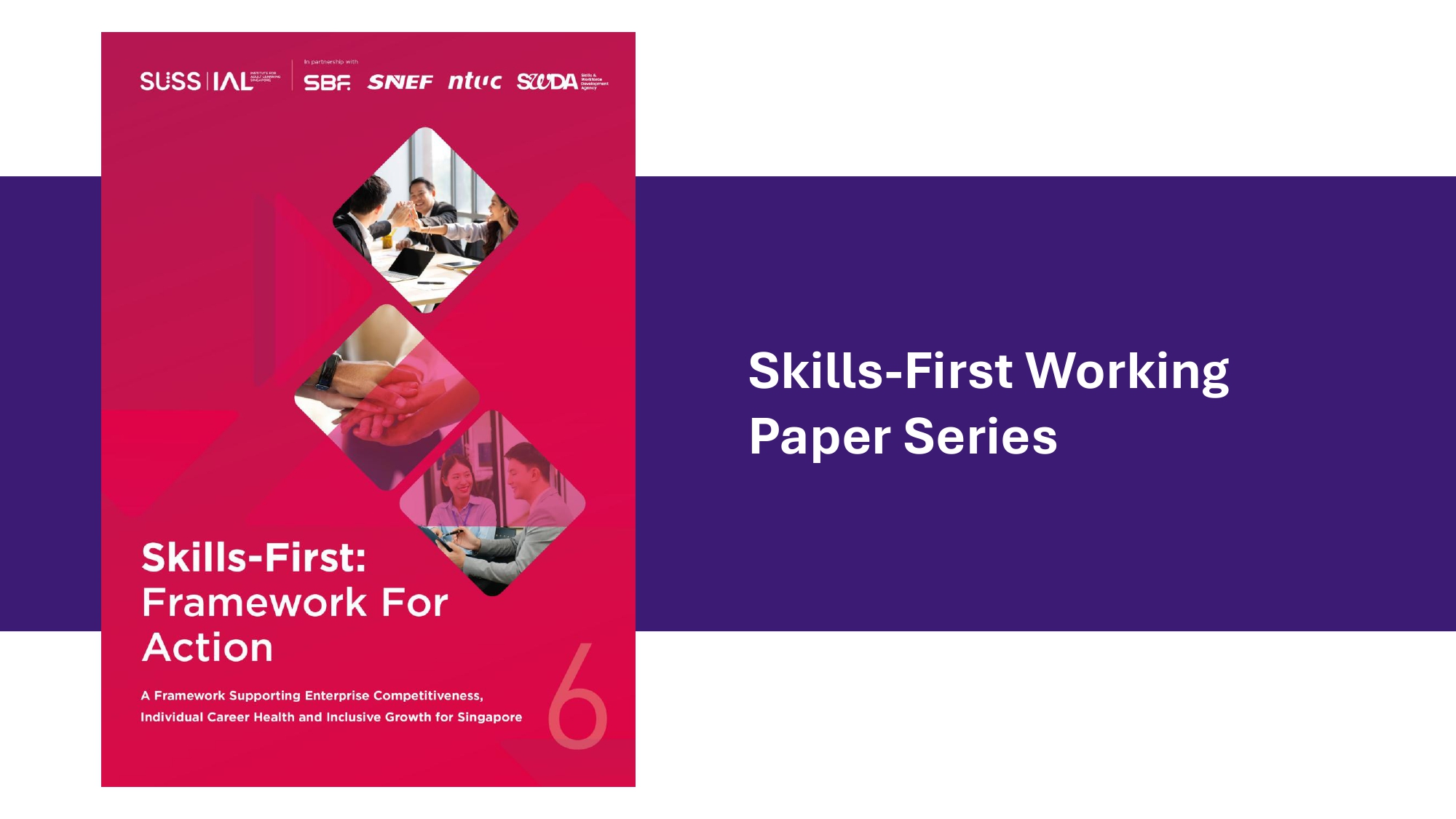 Paper 6: Skills-First: Framework For Action