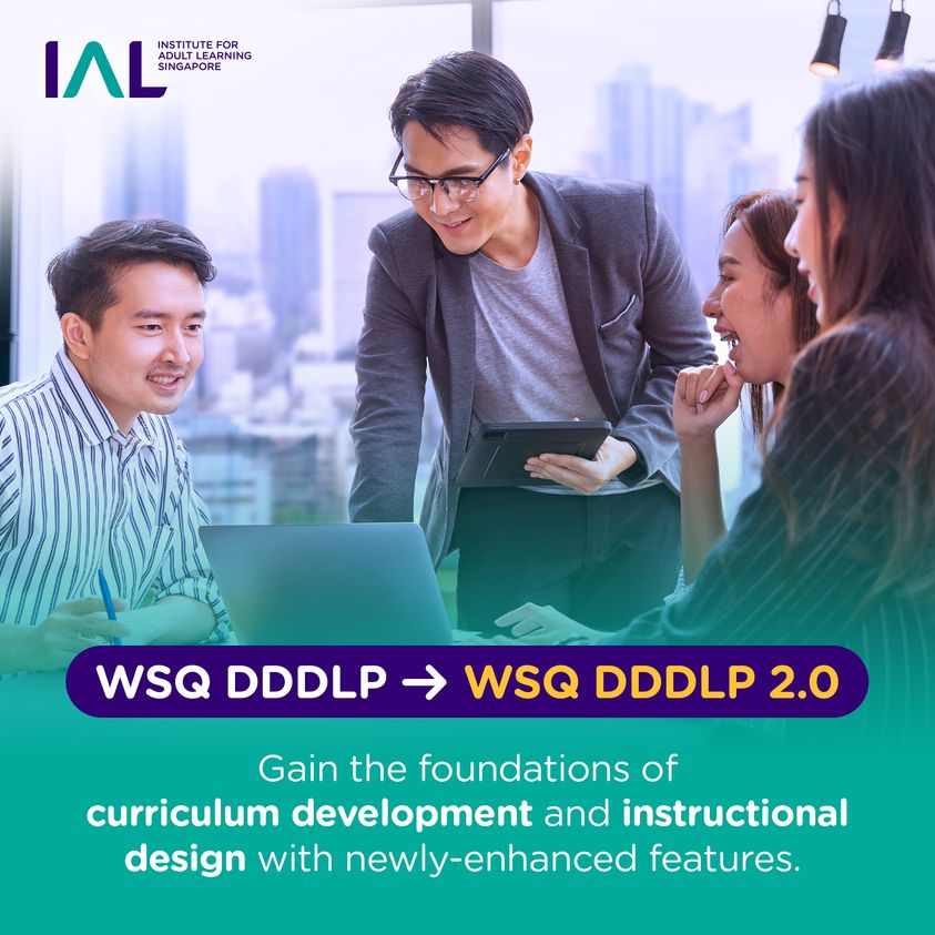 WSQ Diploma in Design and Development and Learning for Performance 2.0 (DDDLP 2.0) Preview