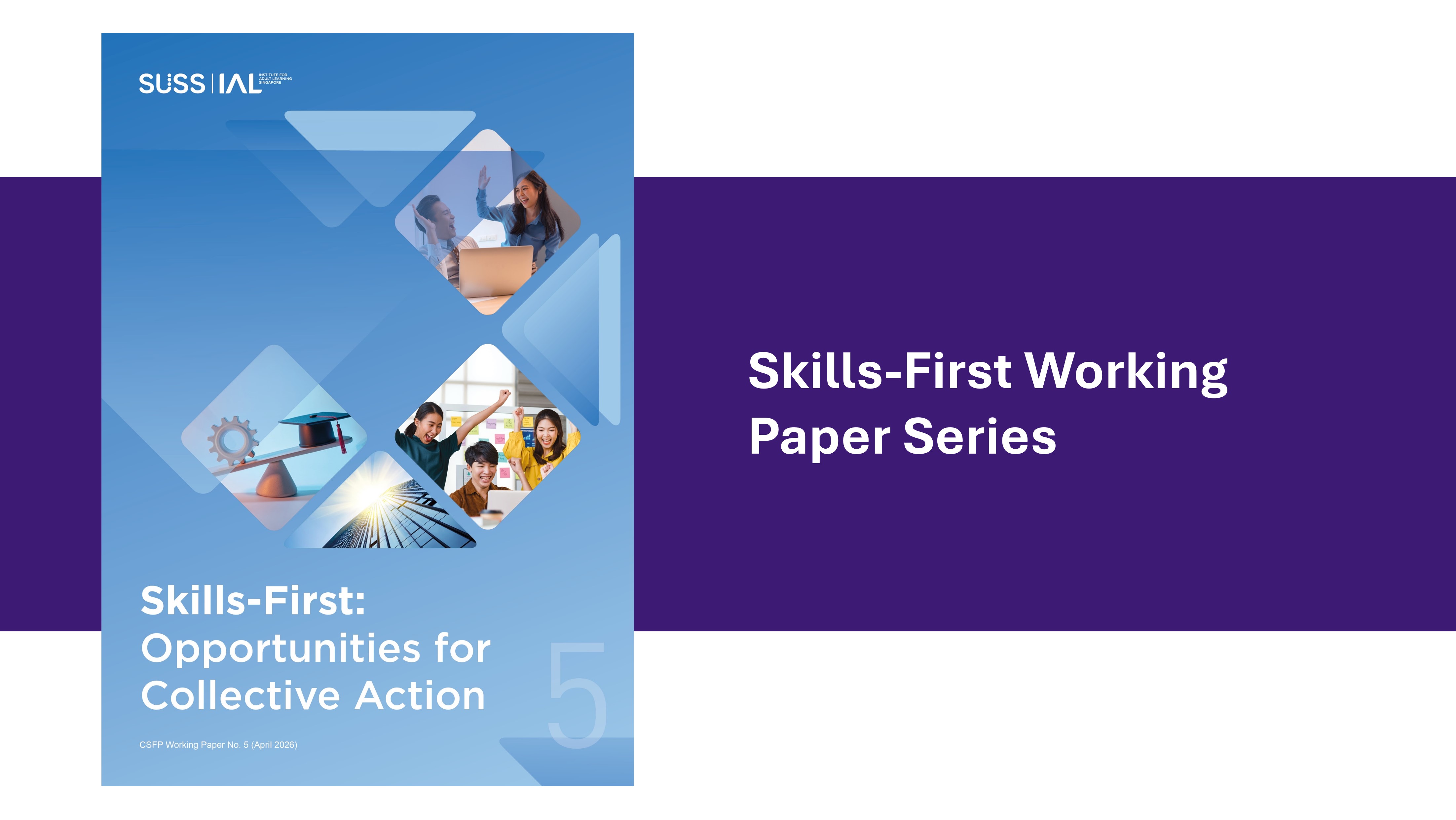 Paper 5: Skills-First: Opportunities for Collective Action