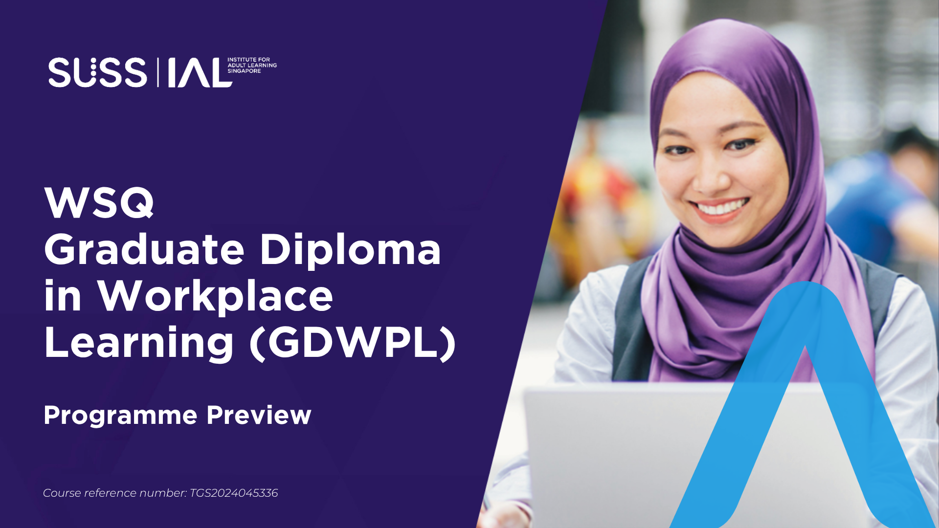 WSQ Graduate Diploma in Workplace Learning